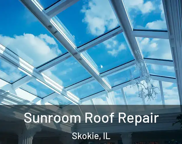  Sunroom Roof Repair Skokie, IL